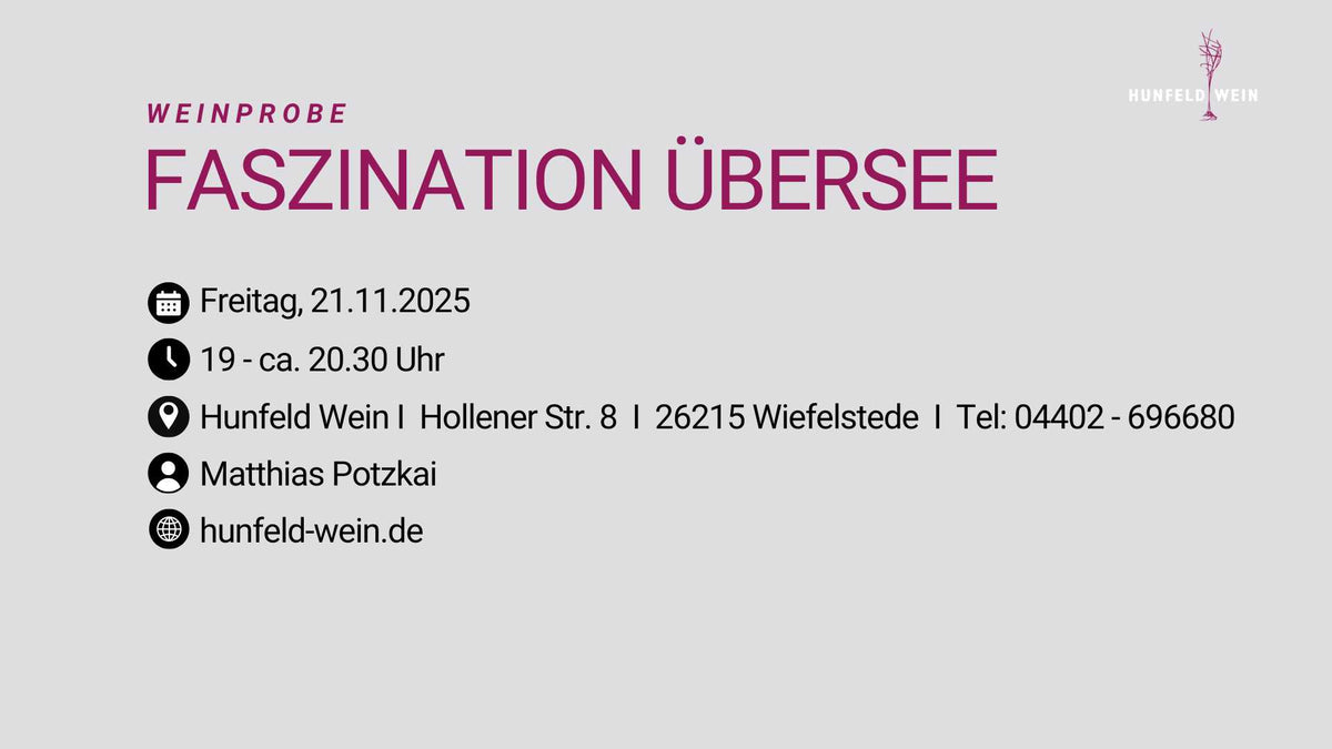 Eintrittskarte Weinprobe Faszination Übersee am 25.11.2025
